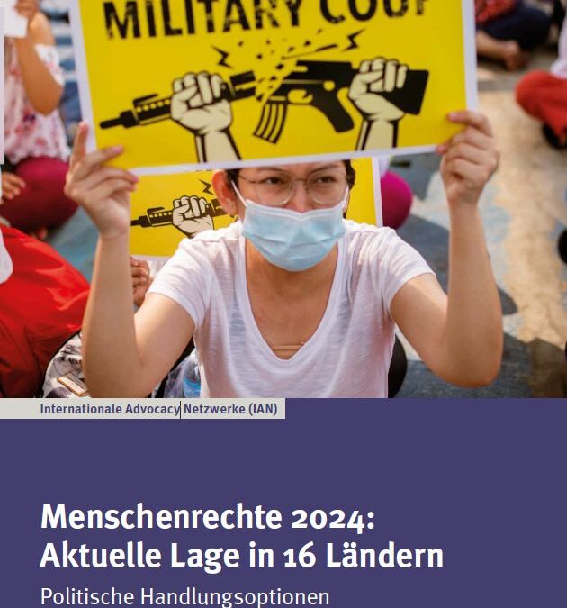 IAN 2024 Human Rights Report: Current situation in 16 countries (German)